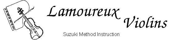 Lamoureux Violins, Suzuki method, Longmont, CO